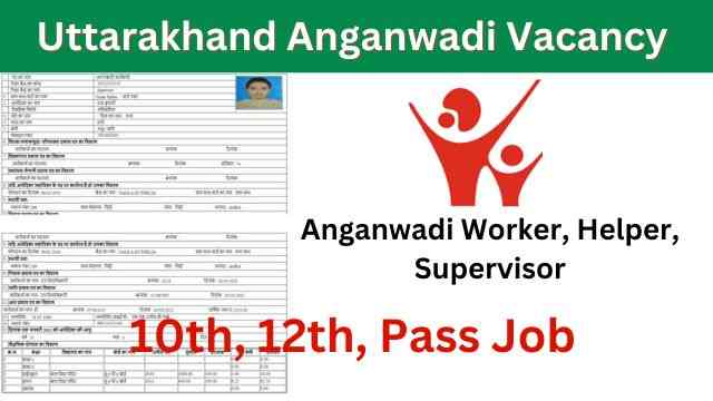 Uttarakhand Anganwadi Vacancy